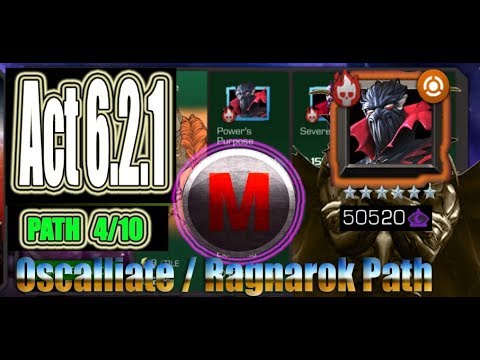 Act 6.2.1 Path 4/10 (Oscillate/Ragnarok Path) - Marvel Contest of Champions