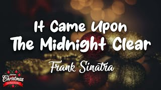 It Came Upon The Midnight Clear - Frank Sinatra (Lyrics)