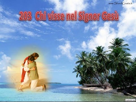 203  CHI VISSE NEL SIGNOR GESU' - KARAOKE