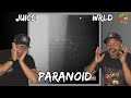 WHAT CAUSED THIS FOR JUICE Juice WRLD Paranoid Reaction