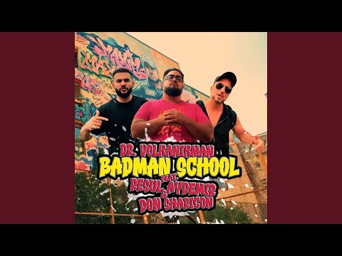 Badman School