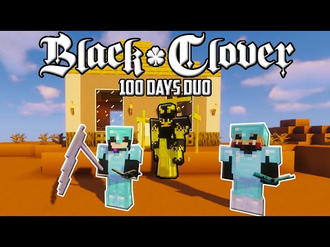 I Played 100 Days of Black Clover Minecraft - As A Duo! Black Clover Anime Mod