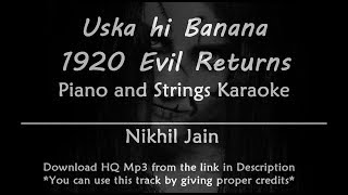 Uska hi banana - 1920 Evil Returns  Best Karaoke w