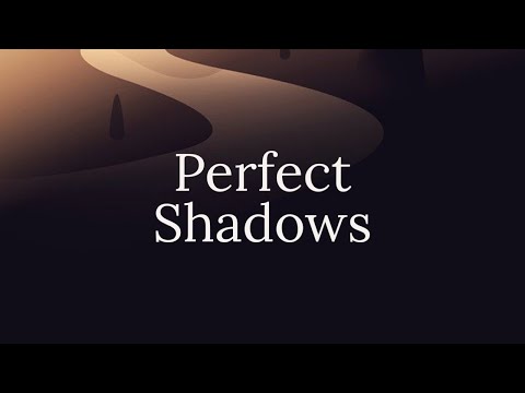 Perfect Shadows - Evelynn Ray. [ #music #lyrics ]