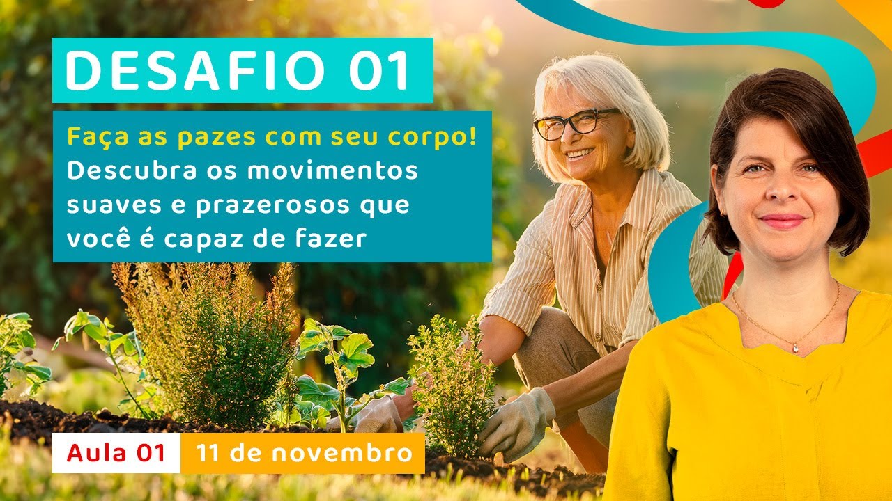 FAÇA AS PAZES COM SEU CORPO! DESCUBRA OS MOVIMENTOS SUAVES E PRAZEROSOS QUE VOCÊ É CAPAZ DE FAZER.
