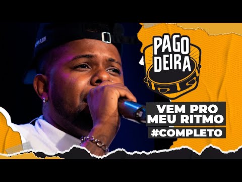 Pagodeira - Grupo Vem Pro Meu Ritmo #Completo