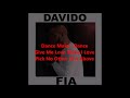 Davido Fia (Fire) Lyrics video Davido Fia (Fire) Lyrics video