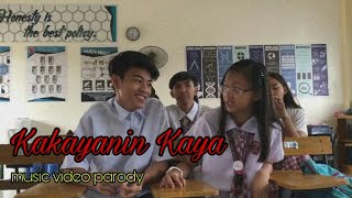 Kakayanin Kaya - Maymay Entrata (Music Video Parody)