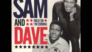 Sam &amp; Dave - Soothe me