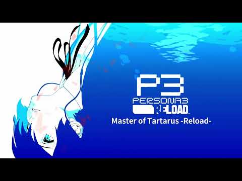 Persona 3 Reload - Master of Tartarus + Original