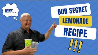 Our SECRET Lemonade RECIPE Revealed