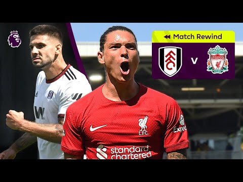 Núñez Scores & Assists! Mitrović Scores Twice! | Fulham vs Liverpool | Premier League Highlights
