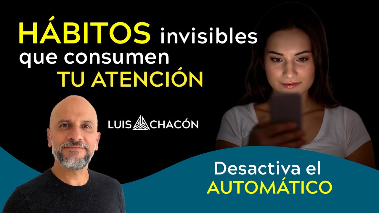 MSV 23: Desactiva el automático: Cómo salir de los hábitos invisibles que consumen tu atención.