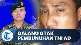 Tampang Dalang Pengeroyokan yang Tewaskan Anggota TNI AD Pratu Sahdi, Tak Berkutik saat Ditangkap