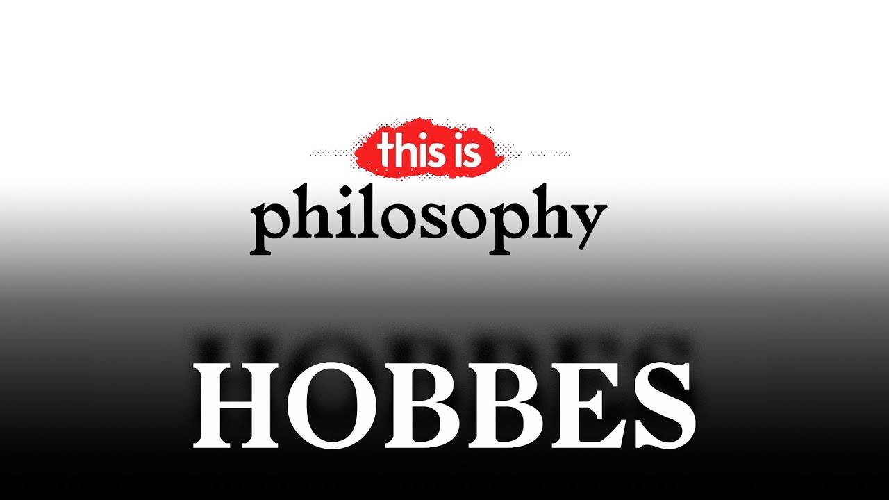 Thomas Hobbes - This is Philosophy | La2