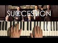 How To Play - SUCCESSION - Theme Song (PIANO TUTORIAL LESSON)