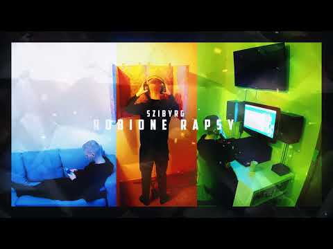 Szibyrg - Robione rapsy (prod. BUGI)