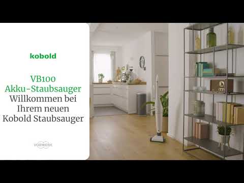 Kobold VB100 | Willkommen bei Ihrem neuen Staubsauger