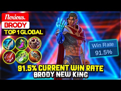 91.5% Current Win Rate, Brody New King [ Top 1 Global Brody ] Noxious. - Mobile Legends.