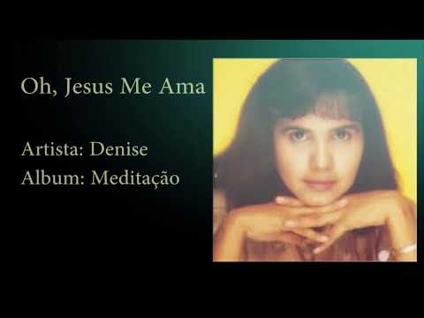 Oh! Jesus Me Ama - Ministério ADNIPO