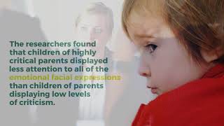 Video: Parental Criticism Impacts How Children’s Brains Respond to Emotional Information. Neuroscien
