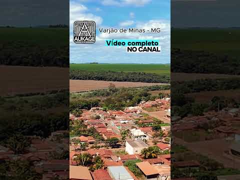 Varjão de Minas - MG: A tranquilidade do interior mineiro vista do alto 🌄🏡