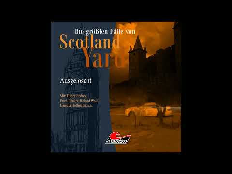 Die größten Fälle von Scotland Yard - Folge 21: Ausgelöscht (Komplette Folge)