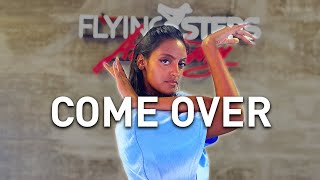Rudimental - Come Over (feat. Anne-Marie &amp; Tion Wayne)  [Choreography Flying Steps Academy]
