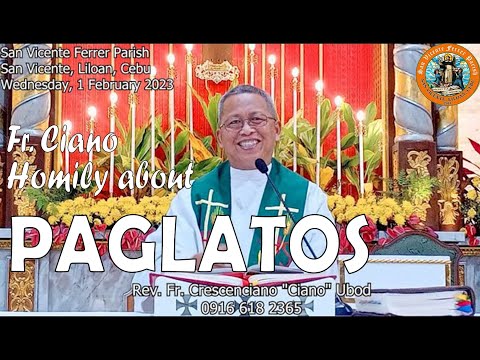 Fr. Ciano Homily about PAGLATOS - 2/1/2023