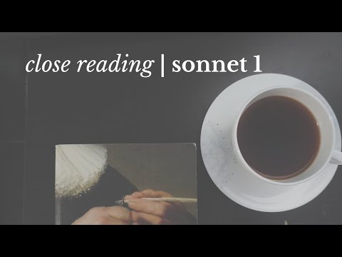 Shakespeare SONNET 1 | Close Reading, Summary & Analysis