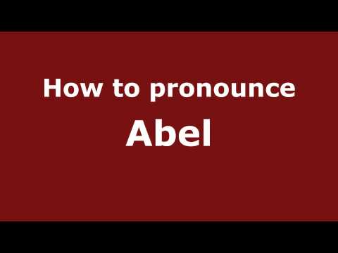 How to Pronounce Abel - PronounceNames.com