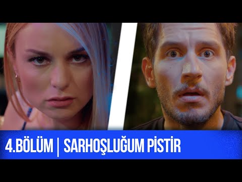 4.Bölüm: Sarhoşluğum Pistir I Aynen Aynen