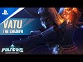 Paladins - Vatu Reveal Trailer | PS4