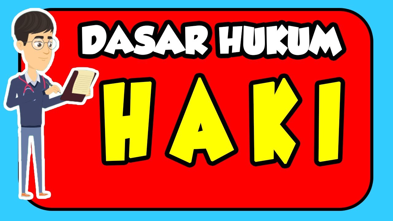 Prosedur Permohonan HAKI | Dasar Hukum HAKI | Cara mendaftarkan HAKI