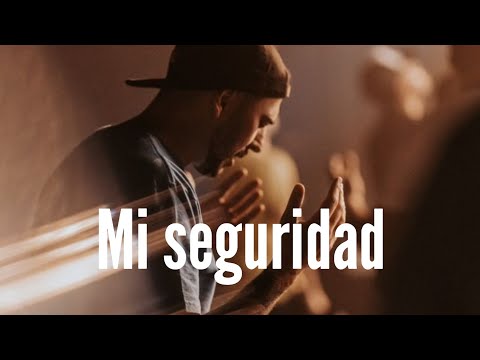 Mi seguridad - Gilbert Marín