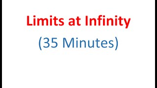 2.5 - Limits at Infinity