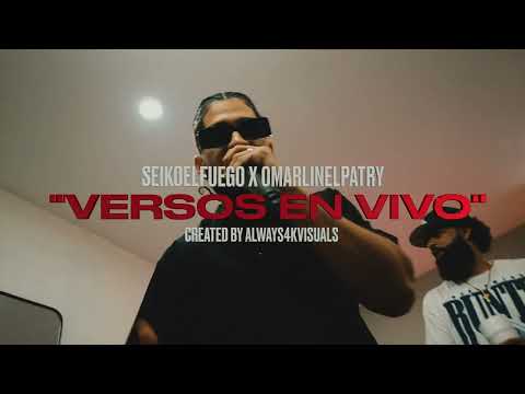 SeikoElFuego X Omarlin El Patry - Versos En Vivo ( Created BY @Always4KVisuals )