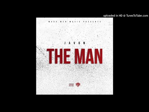 Javon - The Man (Prod. EliiBeatz)