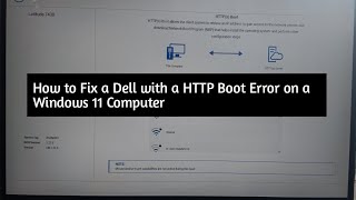 How to Fix a Dell With A HTTP Boot Error On A Windows 11 Computer|How To Fix HTTPS Boot Error Dell
