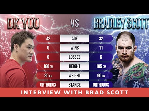 Brad Scott vs Dk Yoo: Fight Bible interview