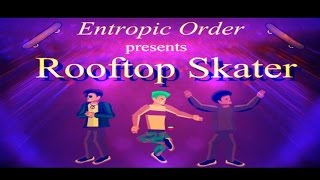 Rooftop Skater