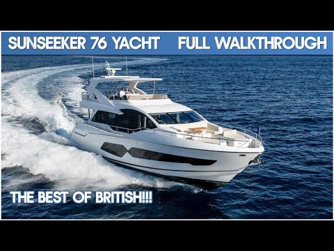 Sunseeker 76 Yacht I Full Walkthrough I The Marine Channel