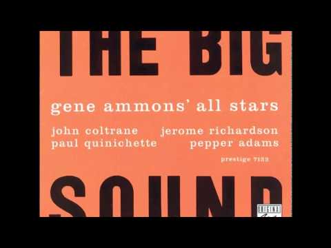 Gene Ammons' All Stars ‎– The Big Sound (1958) (Full Album)