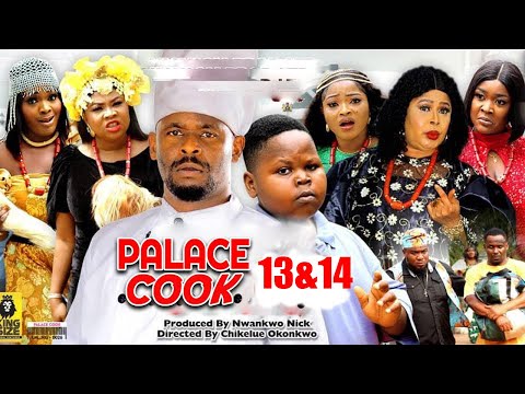 PALACE COOK SEASON 13&14  New Trending Blockbuster MovieZubby Micheal 2022 Latest Nigerian Movie