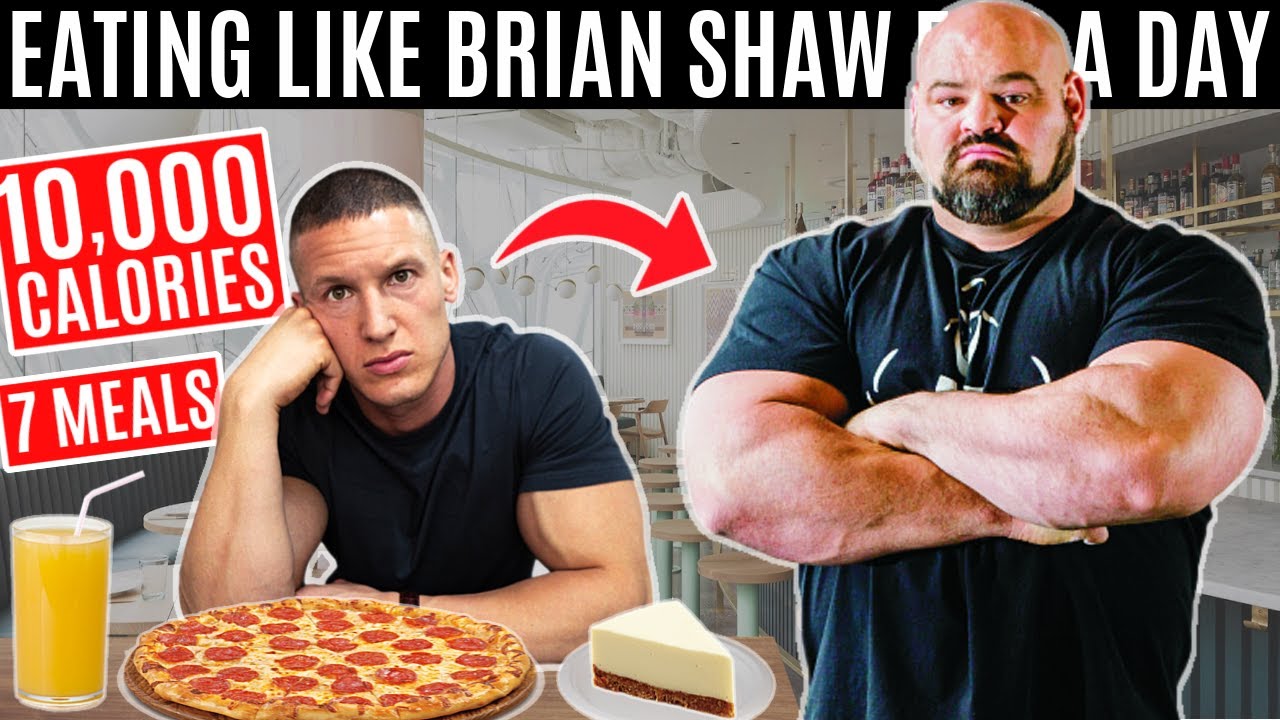 I ate Brian Shaw's 10, 000 CALORIE DIET for a day World's Strongest Man Diet