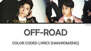 TVXQ! (동방신기) _ OFF-ROAD [HAM/ROM/ENG • COLOR CODED LYRICS]