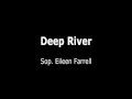 Deep River _ Eileen Farrell