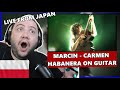 Marcin Carmen Habanera On Guitar Live In Japan TEACHER PAUL REACTS