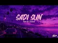 Sadi Sun Harsh Nussi Full Lyrics Video