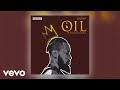 Phyno - OIL (Official Audio)